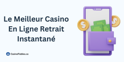 Le Meilleur Casino En Ligne Retrait Instantané Canada 2026